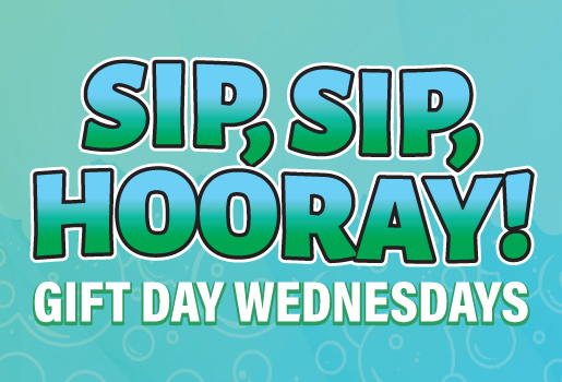 Sip, Sip, Hooray! Gift Day Wednesdays